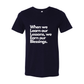 Lessons Unisex T-Shirt